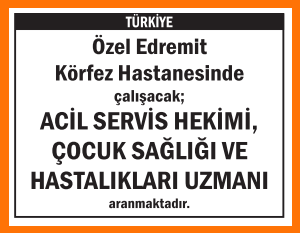 ACİL SERVİS HEKİMİ ÇOCUK SAĞLIĞI VE HASTALIKLARI UZMANI