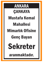 MİMARLIK OFİSİNE GENÇ BAYAN SEKRETER ANKARA MİMARLIK OFİSİNE GENÇ BAYAN SEKRETER ANKARA