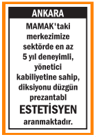 MERKEZİMİZE PREZANTABL ESTETİSYEN MAMAK