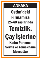 TEMİZLİK ÇAY İŞLERİNE KADIN PERSONEL OSTİM