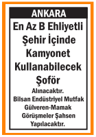 KAMYONET KULLANABİLECEK ŞOFÖR MAMAK