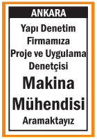 PROJE VE UYGULAMA DENETÇİSİ MAKİNA MÜHENDİSİ