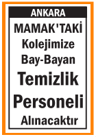 KOLEJİMİZE TEMİZLİK PERSONELİ MAMAK