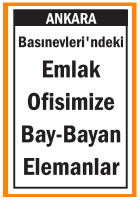 EMLAK OFİSİMİZE BAY BAYAN BASINEVLERİ