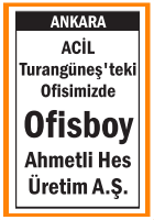 OFİSİMİZE OFİSBOY TURANGÜNEŞ