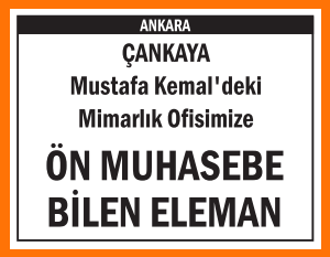 ÖN MUHASEBE BİLEN ELEMAN ÇANKAYA