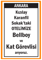 OTELİMİZE BELLBOY VE KAT GÖREVLİSİ KIZILAY