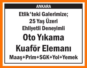 OTO YIKAMA KUAFÖR ELEMANI ETLİK