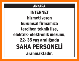SAHA PERSONELİ İNTERNET HİZMETİ VEREN FİRMAMIZA