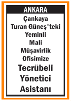 MALİ MÜŞAVİRLİK OFİSİNE YÖNETİCİ ASİSTANI ÇANKAYA