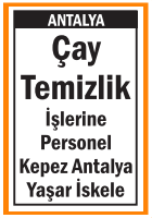 YAŞAR İSKELE ÇAY TEMİZLİK PERSONELİ