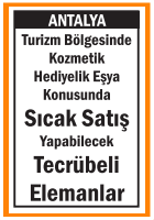 SICAK SATIŞ YAPABİLECEK ELEMANLAR ANTALYA