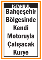 KENDİ MOTORUYLA ÇALIŞACAK KURYE