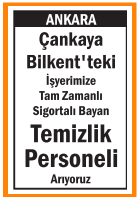 BAYAN TEMİZLİK PERSONELİ BİLKENT ÇANKAYA