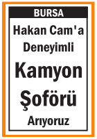 DENEYİMLİ KAMYON ŞOFÖRÜ HAKAN CAM