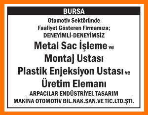 ARPACILAR ENDÜSTRİYELE USTALAR ARANIYOR BURSA