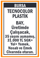 ÜRETİMDE ÇALIŞACAK BAY BURSA NOSAB EMEK