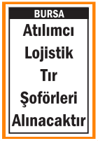 TIR ŞOFÖRLERİ ATILIMCI LOJİSTİK