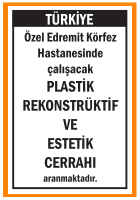 PLASTİK REKONSTRÜKTİF VE ESTETİK CERRAHI EDREMİT KÖRFEZ