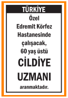 ÖZEL HASTANEMİZE CİLDİYE UZMANI EDREMİT KÖRFEZ