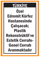 PLASTİK REKONSTRÜKTİF ESTETİK CERRAHI VE GENEL CERRAH PLASTİK REKONSTRÜKTİF ESTETİK CERRAHI VE GENEL CERRAH