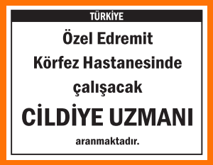 CİLDİYE UZMANI ÖZEL EDREMİT KÖRFEZ