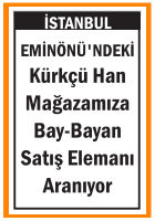 MAĞAZAMIZA BAY BAYAN SATIŞ ELEMANI