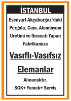 VASIFLI VASIFSIZ ELEMANLAR ESENYURT AKÇABURGAZ