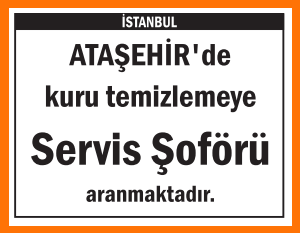 KURU TEMİZLEMEYE SERVİS ŞOFÖRÜ ATAŞEHİR