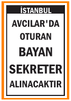 BAYAN SEKRETER AVCILAR'DA OTURAN