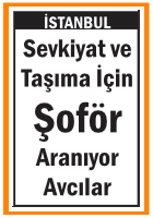 AVCILAR SEVKİYAT VE TAŞIMA ŞOFÖRÜ AVCILAR SEVKİYAT VE TAŞIMA ŞOFÖRÜ