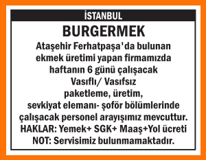 BURGERMEK'E ELEMANLAR ARANIYOR