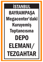 DEPO ELEMANI TEZGAHTAR BAYRAMPAŞA