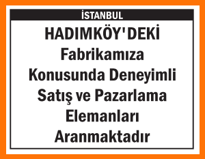 SATIŞ VE PAZARLAMA ELEMANLARI HADIMKÖY
