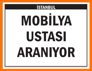 MOBİLYA USTASI ARANIYOR