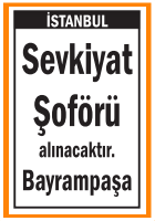 BAYRAMPAŞA SEVKİYAT ŞOFÖRÜ