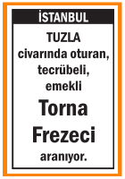 EMEKLİ TORNA FREZECİ TUZLA