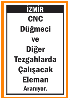 TEZGAHLARDA ÇALIŞACAK ELEMAN VE CNC DÜĞMECİ TEZGAHLARDA ÇALIŞACAK ELEMAN VE CNC DÜĞMECİ