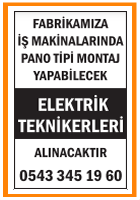 PANO TİPİ MONTAJ YAPABİLECEK ELEKTRİK TEKNİKERLERİ