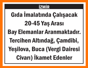 BAY ELEMANLAR GIDA İMALATINDA ÇALIŞACAK