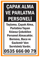 İZMİR ÇAPAK ALMA VE PARLATMA PERSONELİ