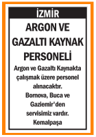 ARGON VE GAZALTI KAYNAK PERSONELİ ARANIYOR İZMİR