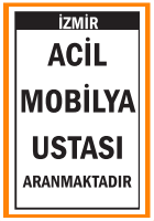 ACİL MOBİLYA USTASI ARANMAKTADIR