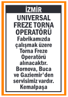 UNIVERSAL FREZE TORNA OPERATÖRÜ ARANIYOR İZMİR