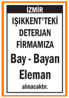 DETERJAN FİRMAMIZA BAY BAYAN IŞIKKENT