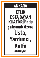 USTA YARDIMCI KALFA ETLİK ESTA KUAFÖR