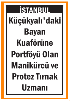 MANİKÜRCÜ VE PROTEZ TIRNAK UZMANI