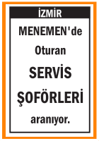 SERVİS ŞOFÖRLERİ MENEMEN