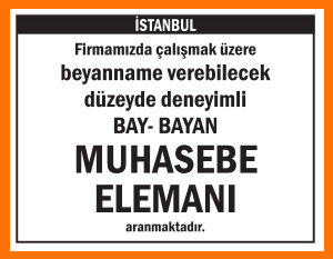 DENEYİMLİ BAY BAYAN MUHASEBE ELEMANI