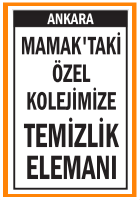 ÖZEL KOLEJİMİZE TEMİZLİK ELEMANI MAMAK